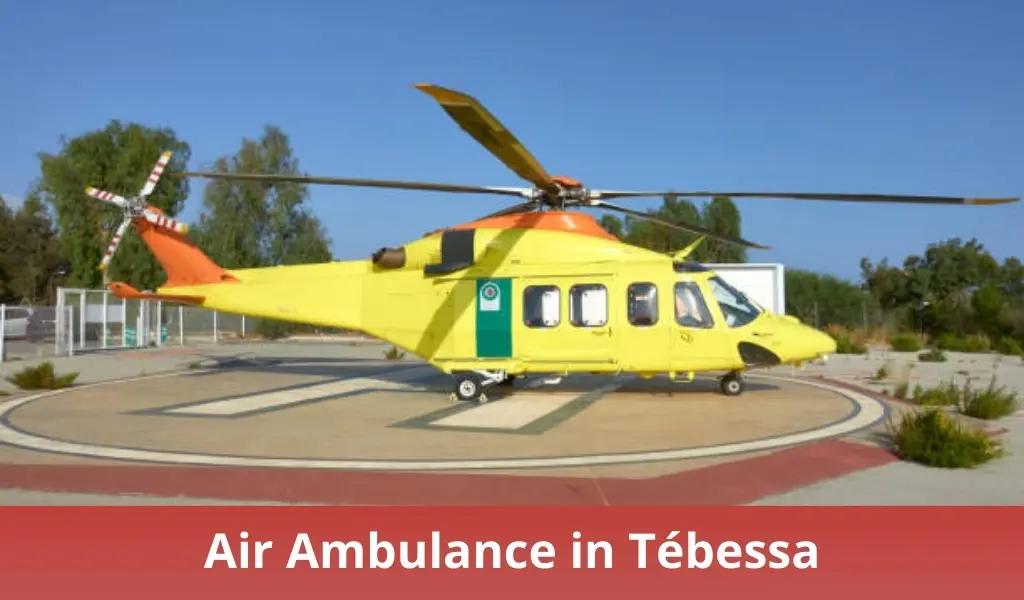 Air Ambulance in Tébessa