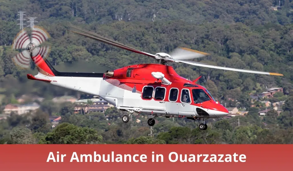 Air Ambulance in Ouarzazate